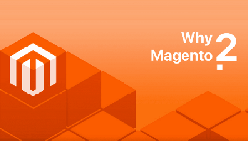 Some of the Significant Reasons To Choose Magento 2