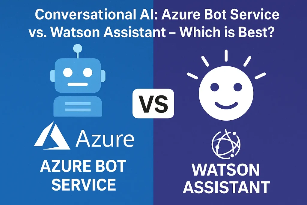 Conversational AI for Azure Bot Service vs. Watson Assistant