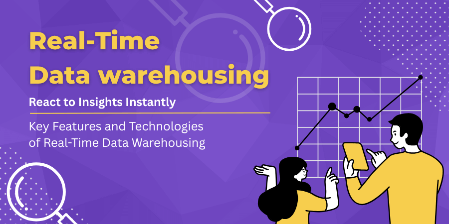 Real-Time Data Warehousing