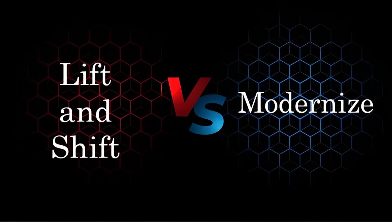 Lift and Shift vs. Modernize Choosing Azure Strategy