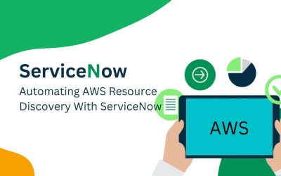 Automating AWS Cloud Resource Discovery with ServiceNow  5 min read