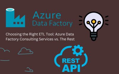 Choosing the Right ETL Tool: Azure Data Factory Consultin...  11 min read