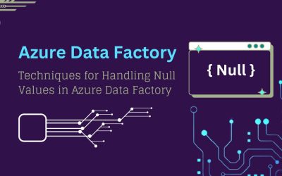 Effective Techniques for Handling Null Values in Azure Da...  10 min read