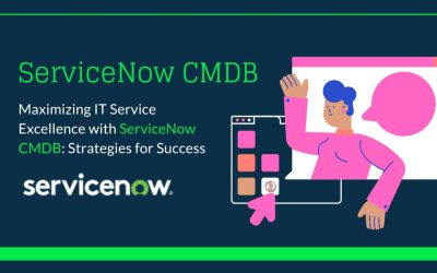 Maximizing IT Service Excellence with ServiceNow CMDB: St...  9 min read