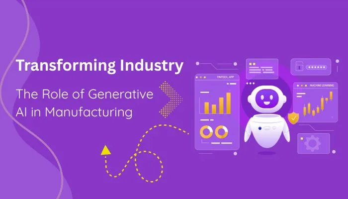 The Role of Generative AI in Manufacturing