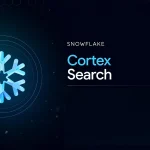 Snowflake Cortex Search
