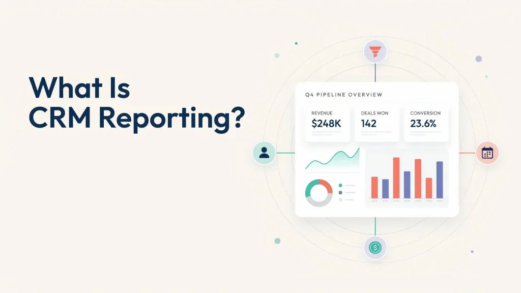 What Is CRM Reporting